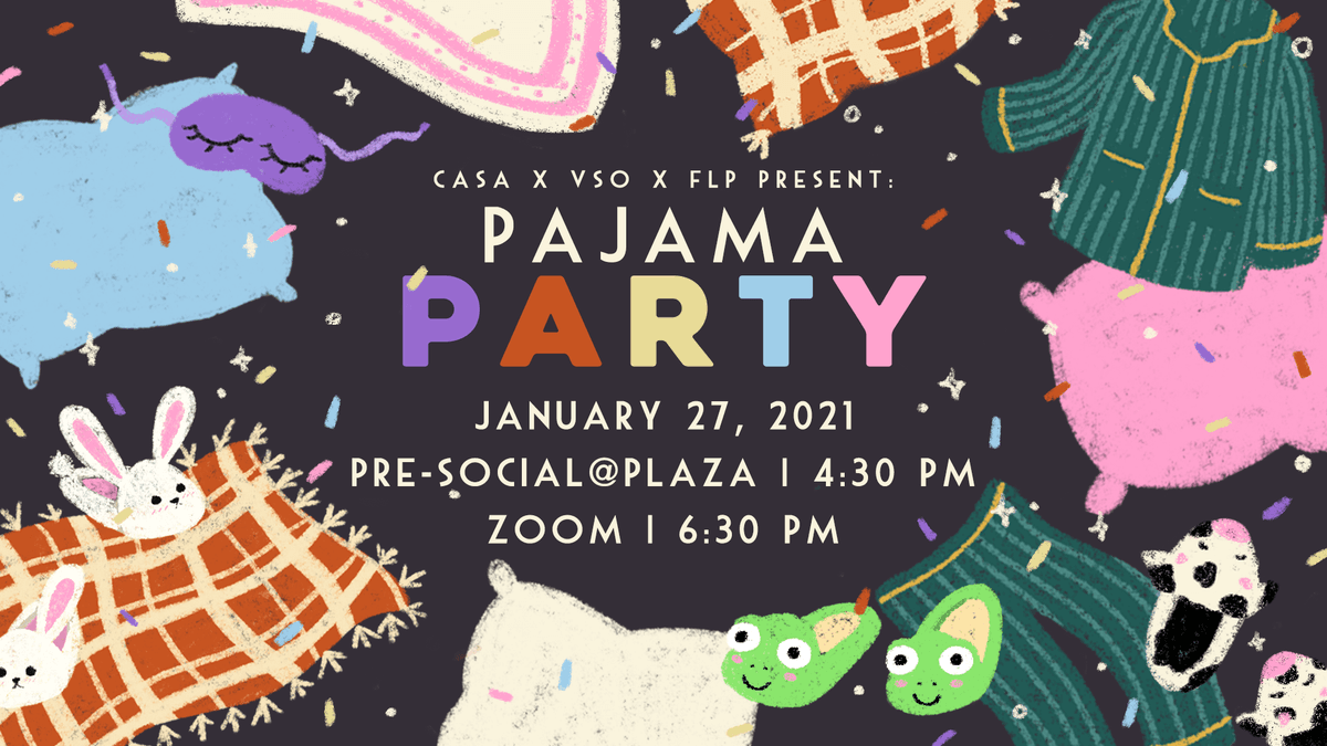 Pajama Party (w/ FLP & VSO) // 2021